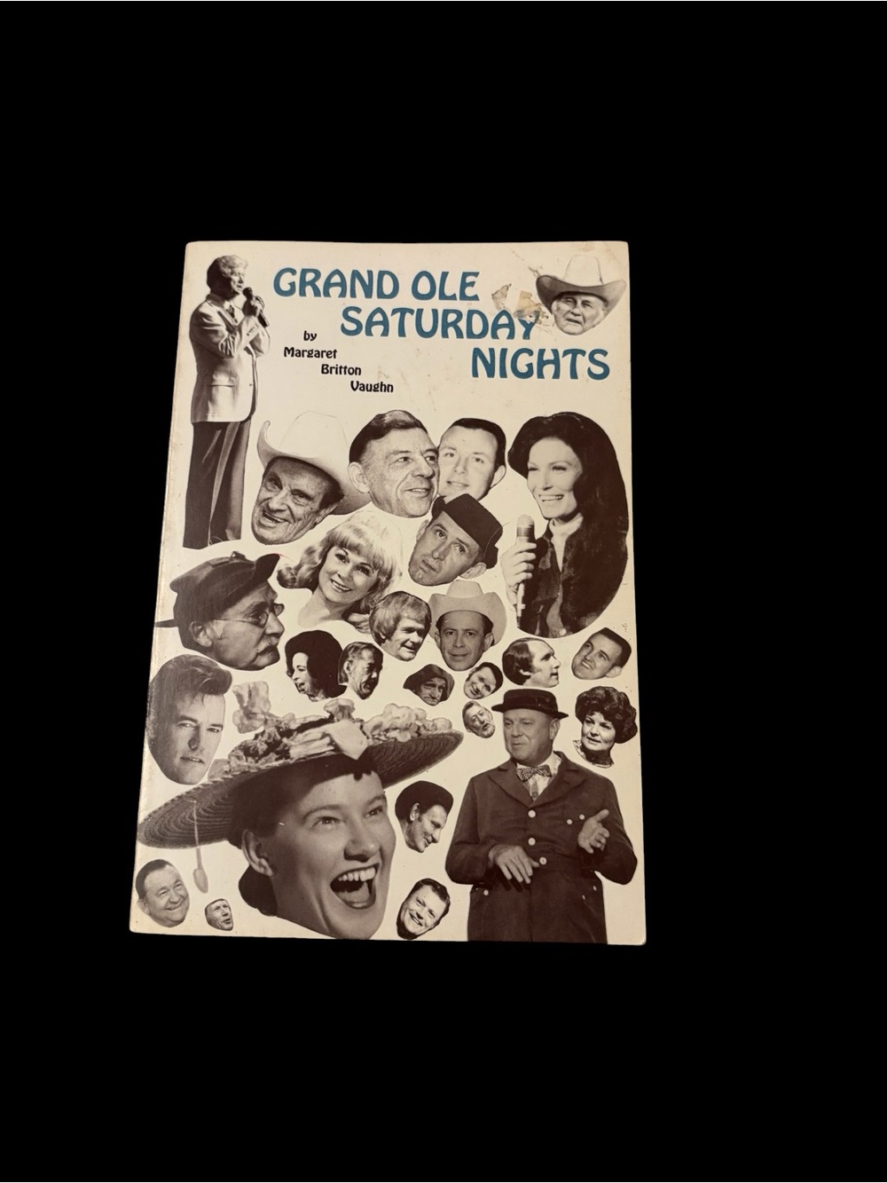Grand Ole Saturday Nights – Margaret Britton Vaughn Signed Book